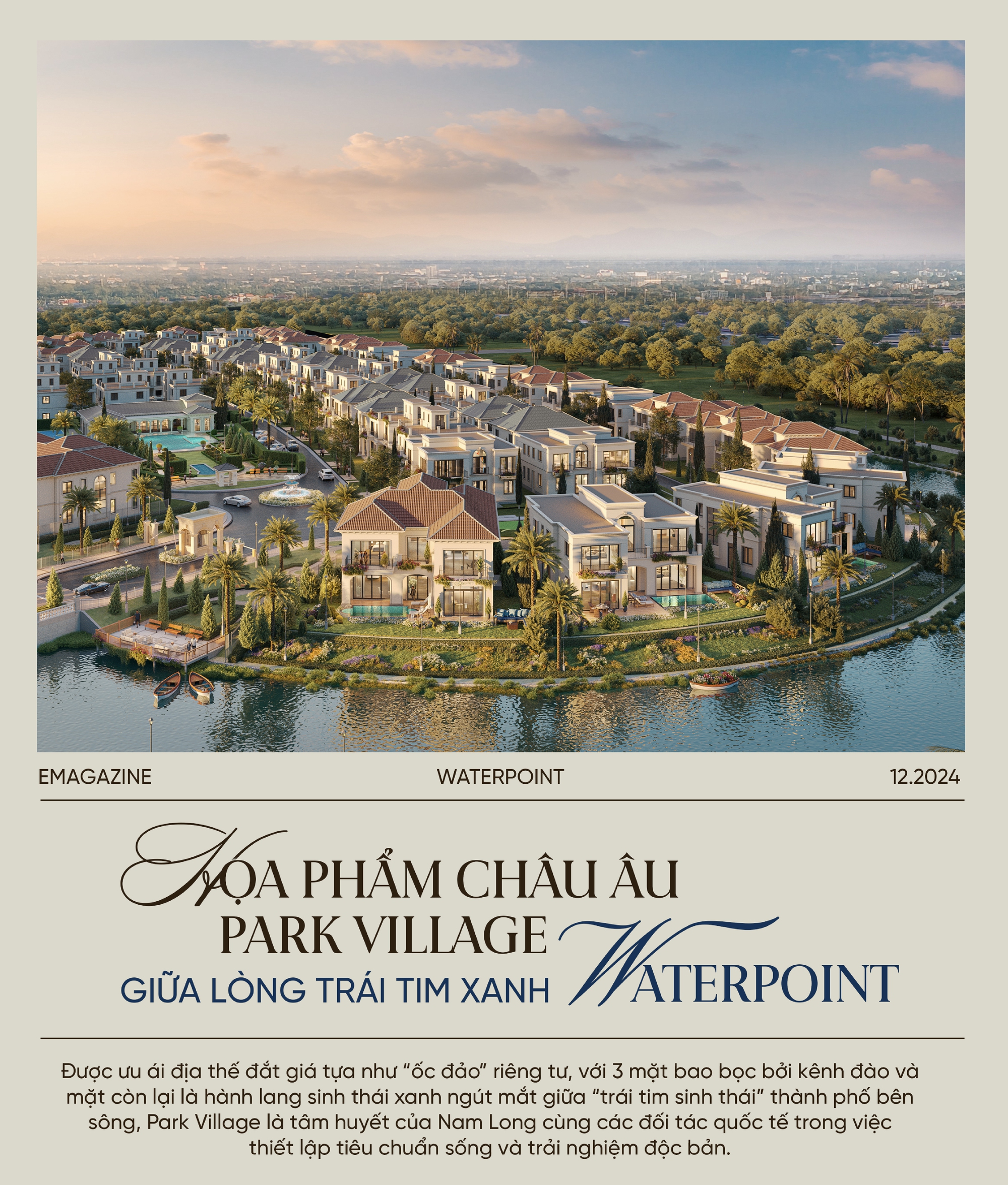 Họa phẩm Châu Âu Park Village giữa lòng trái tim xanh Waterpoint 1 Họa phẩm Châu Âu Park Village giữa lòng trái tim xanh Waterpoint